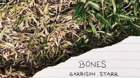 "Bones" - Garrison Starr
