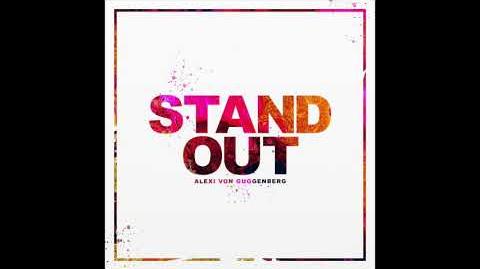 "Stand Out" - Alexi von Guggenberg