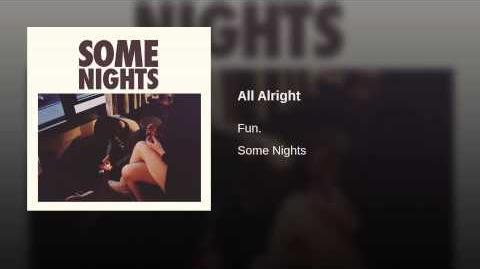 "All Alright" - Fun.