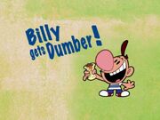 Billy Gets Dumber.jpeg