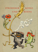 Strohhalm, Kohle und Bohne