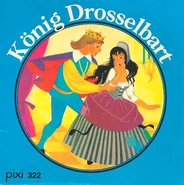 Nr. 322 König Drosselbart