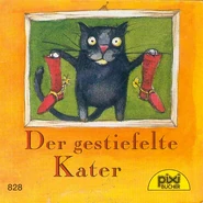 Pixi 828.jpg (256 KB) Nr. 828 Der gestiefelte Kater