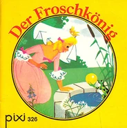 Nr. 326 Der Froschkönig