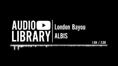 London Bayou - ALBIS