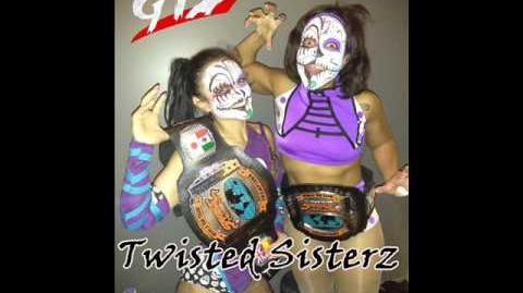 GTS Wrestling - Twisted Sisterz Theme Song-0