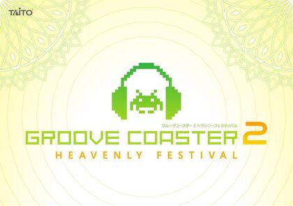 Groove Coaster 2 Heavenly Festival | Groove Coaster Wiki | Fandom