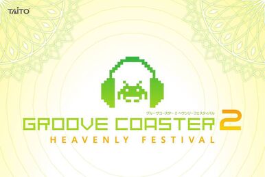 Groove Coaster 2 Heavenly Festival | Groove Coaster Wiki | Fandom