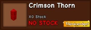Crimson Thorn out of stock.