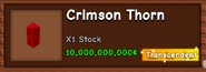 Crimson Thorn in stock.