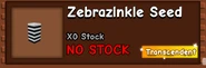 Captura de pantalla 2025-11-19 213346.png (63 KB) The Zebrazinkle out of stock.