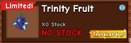 Trinity Fruit out of stock.
