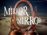 Mirror Mirror Wiki