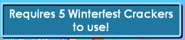 The notification that appears when one attempts to use a Deluxe Winterfest Cracker without 5 Winterfest Crackers inside their inventory
