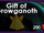 Gift of Growganoth