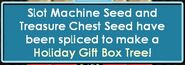 The message displayed after splicing a Holiday Gift Box Tree