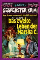 GK 317 - Das zweite Leben der Marsha C.