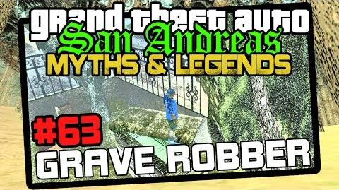 GTA_San_Andreas_-_Myths_&_Legends_-_Grave_Robber
