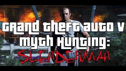 GRAND_THEFT_AUTO_5_MYTH_HUNTING-_SLENDERMAN