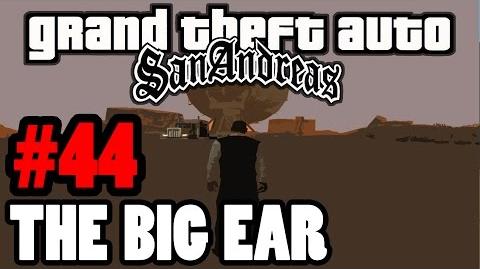 GTA_San_Andreas_Myths_&_Legends_The_Big_Ear