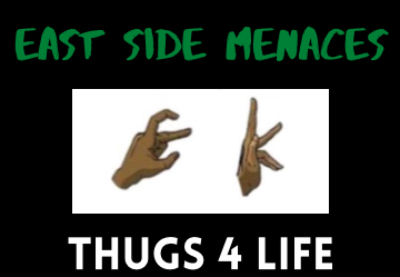 gang signs east side