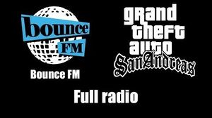 GTA San Andreas - Bounce FM Full radio