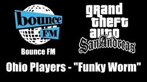 GTA San Andreas - Bounce FM Ohio Players - "Funky Worm"