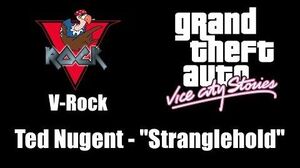 GTA Vice City Stories - V-Rock Ted Nugent - "Stranglehold"