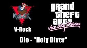 GTA Vice City Stories - V-Rock Dio - "Holy Diver"