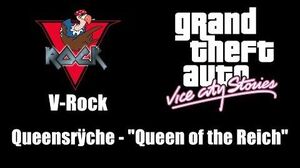 GTA Vice City Stories - V-Rock Queensrÿche - "Queen of the Reich"
