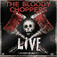 The Bloody Choppers (VC)