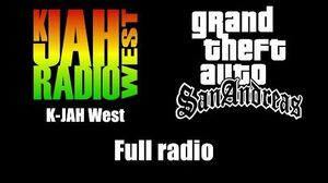 GTA San Andreas - K-JAH West (Rev