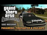 Миссии медика, пожарного и полицейского в Grand Theft Auto: San Andreas