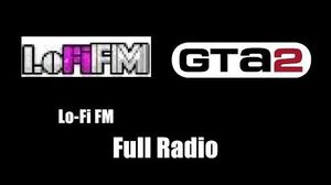 GTA 2 (GTA II) - Lo-Fi FM Full radio