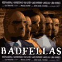 Badfellas (III)