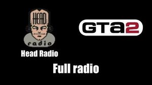 GTA 2 (GTA II) - Head Radio Full radio