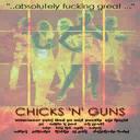 Chick's 'N' Guns