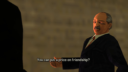 "You can put a price on friendship?"