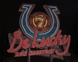 "Be Lucky" sign