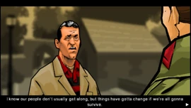 GraveSituation-GTACW-SS2.jpg (138 KB) Meeting Rudy D'Avanzo. He tells Huang that him and the Triads don't usually get along, but they must help each other to survive.