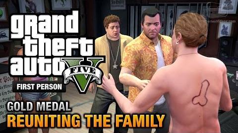 GTA 5 - Mission 62 - Reuniting the Family First Person Gold Medal Guide - PS4