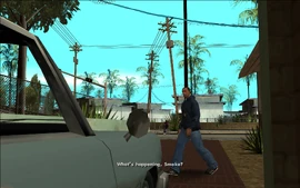 CJ greets Smoke and asks what's up.