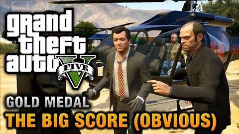 GTA 5 - Mission 79 - The Big Score (Obvious) 100% Gold Medal Walkthrough
