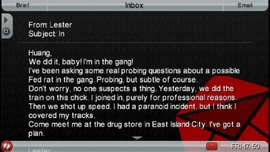 Lester sends an e-mail to Huang telling him to meet him at the drug store in East Island City