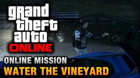 GTA Online - Mission - Water the Vineyard Hard Difficulty