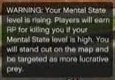 Warning about rising Mental State level.