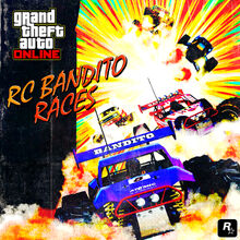 RCBanditoRaces2-GTAO-Advert