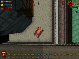 He also asks Claude to kill the Krishna's top hitman Nova Bright, who is in Tabernacle in an armored Karma Bus.