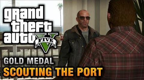 GTA 5 - Mission 28 - Scouting the Port 100% Gold Medal Walkthrough