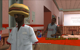 CJ goes to the Burger Shot in Marina to meet OG Loc, but he can't find him anywhere, so he decides to ask another employee.